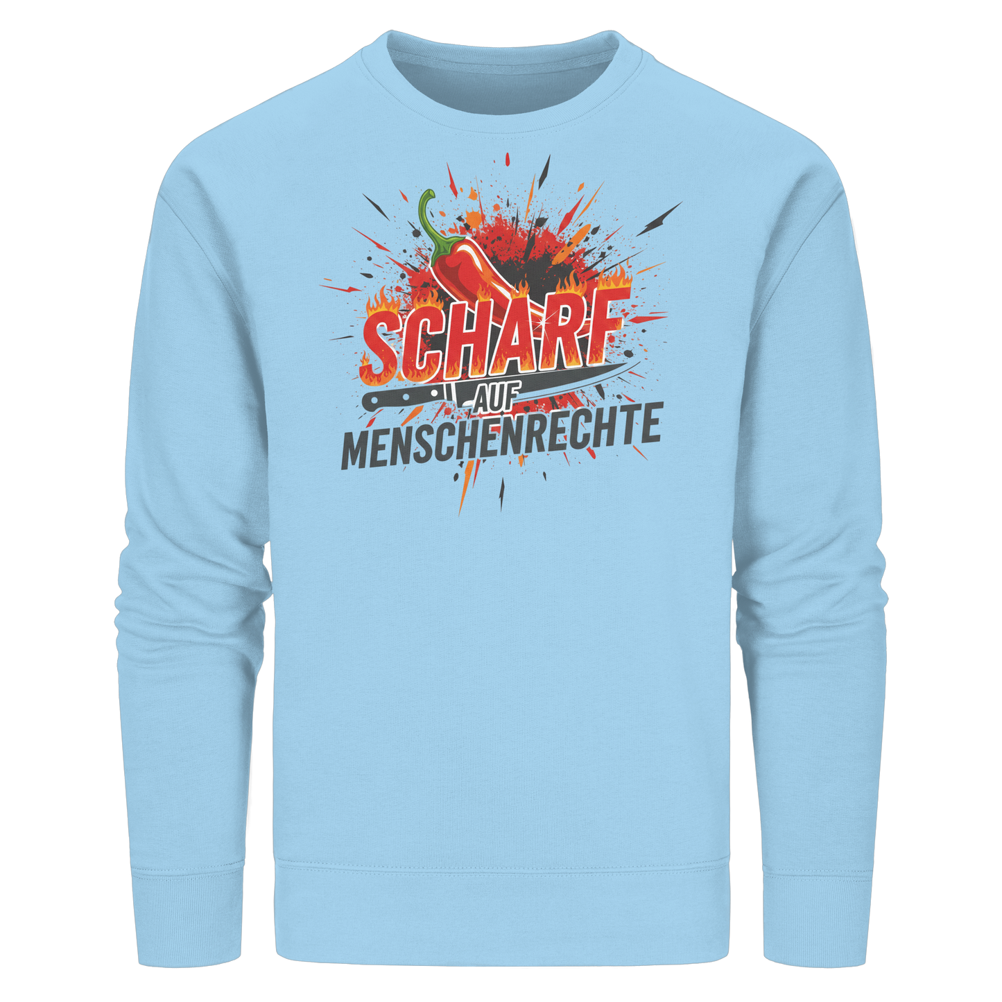 Scharf auf Menschenrechte - Demokratie - Organic Basic Unisex Sweatshirt