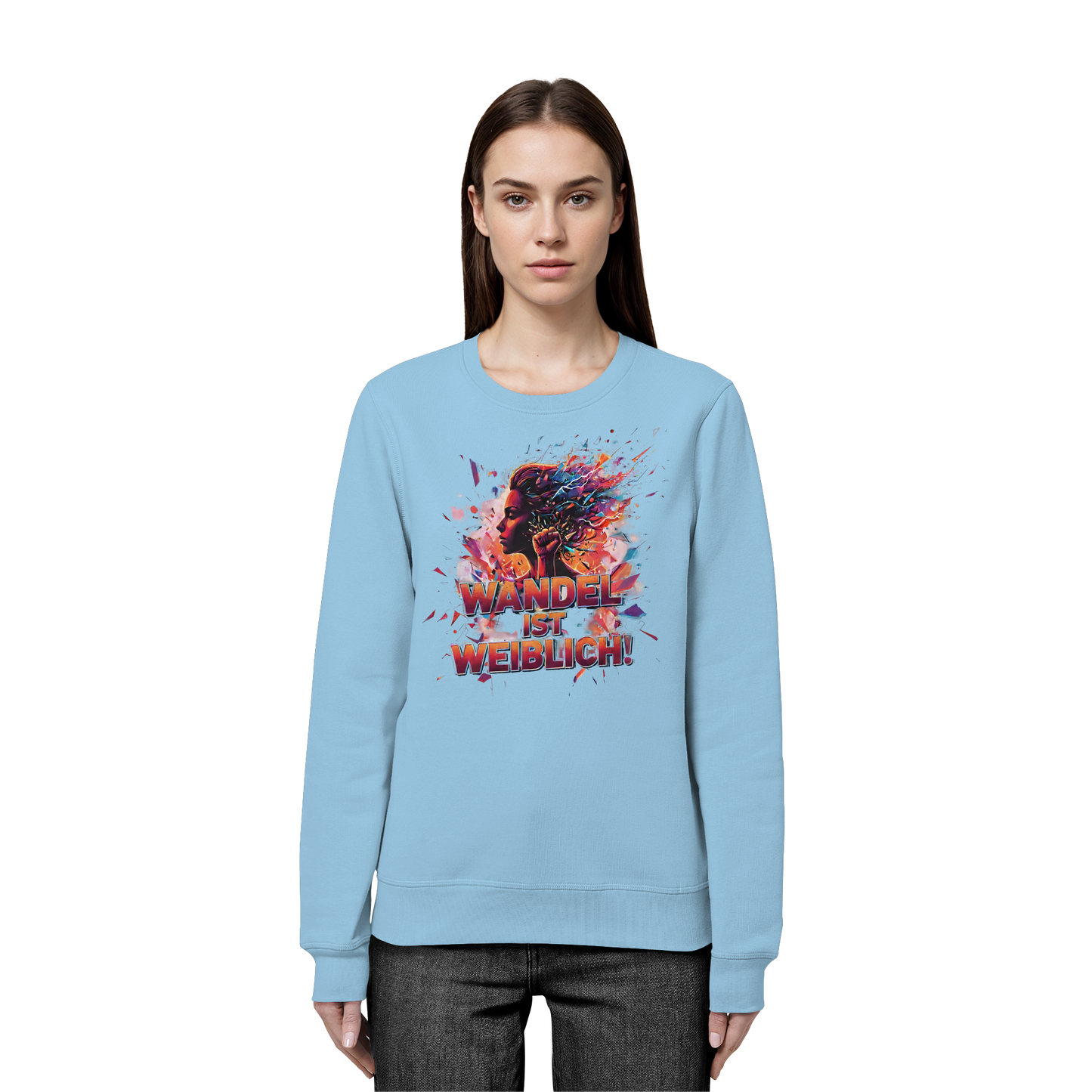Wandel ist weiblich - Feminismus - Organic Basic Unisex Sweatshirt