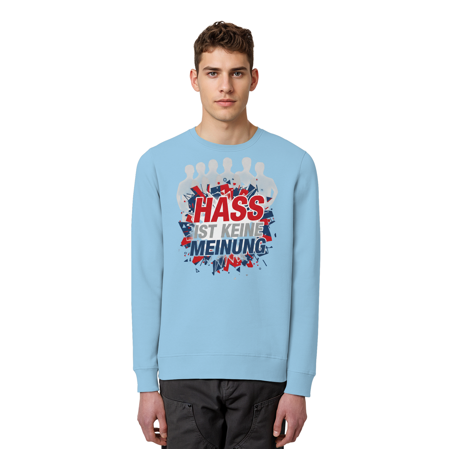 Hass ist keine Meinung  - Demokratie - Organic Basic Unisex Sweatshirt