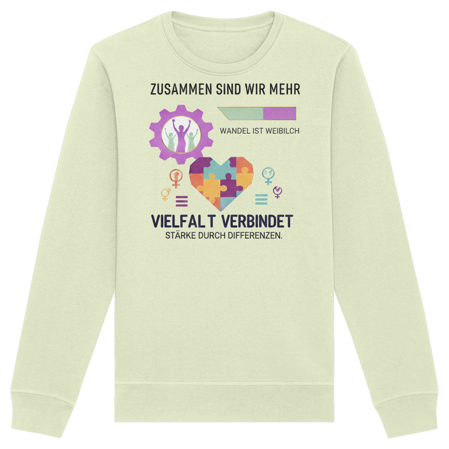 Zusammen sind wir mehr, Vielfalt verbindet - Frauenrechte - Organic Basic Unisex Sweatshirt