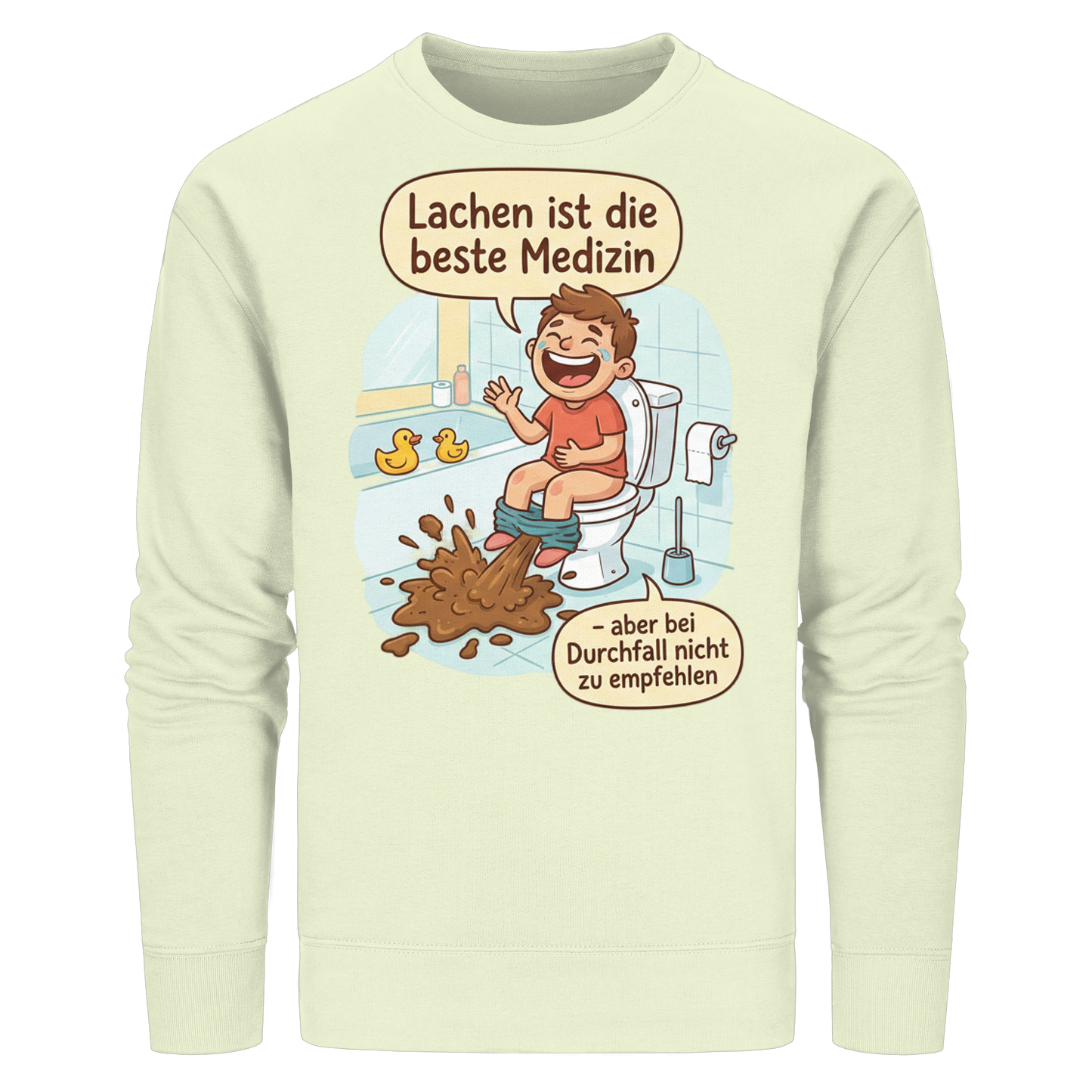 Lachen ist die beste Medizin - Medizinhumor - Organic Basic Unisex Sweatshirt