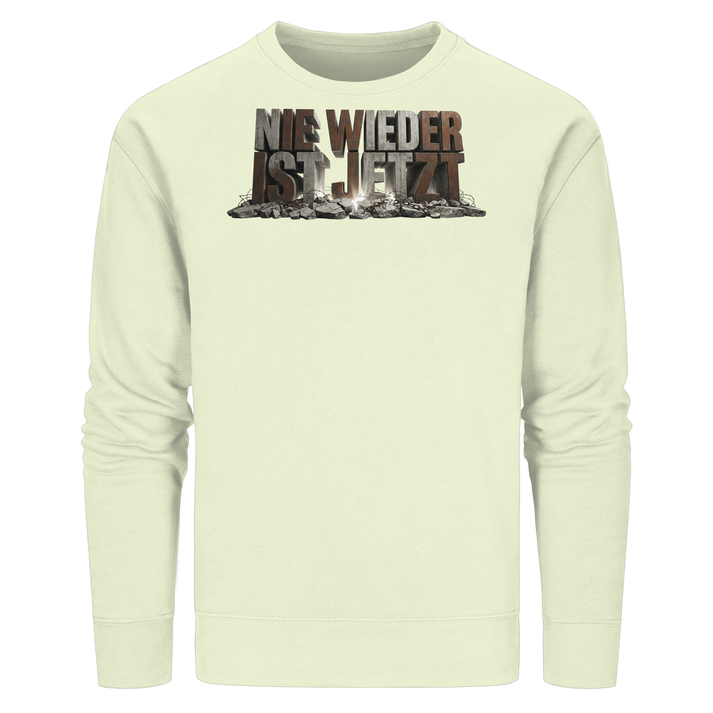 Nie wieder ist jetzt  - Demokratie  - Organic Basic Unisex Sweatshirt