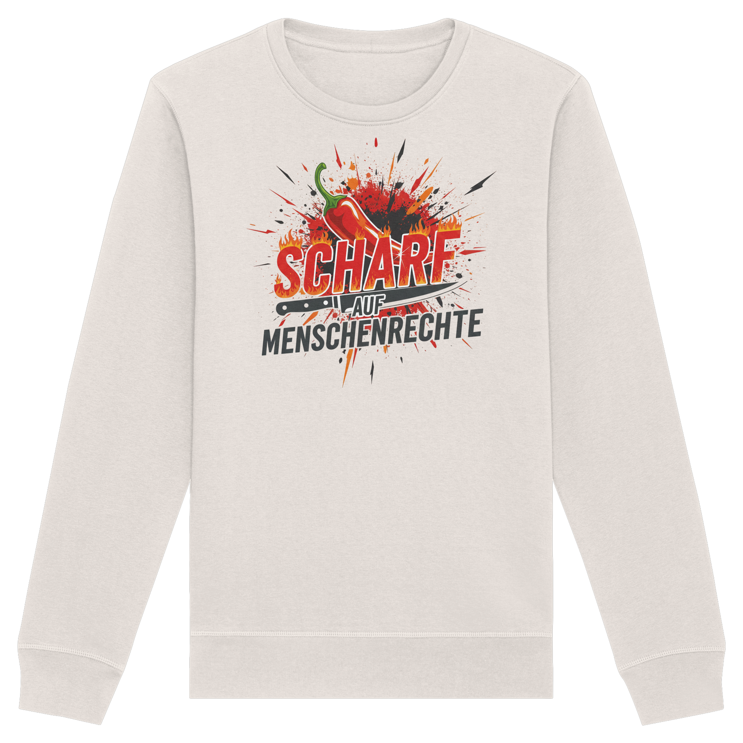 Scharf auf Menschenrechte - Demokratie - Organic Basic Unisex Sweatshirt