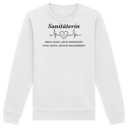 Sanitäterin: Heiß genug, dich umzuhauen, cool genug, dich zu reanimieren - Rettungsdienst - Organic Basic Unisex Sweatshirt