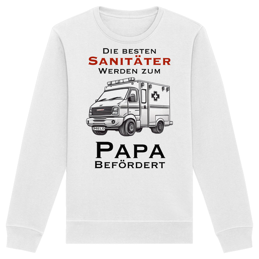 Die besten Sanitäter werden zum PAPA befördert - Rettungsdienst - Organic Basic Unisex Sweatshirt