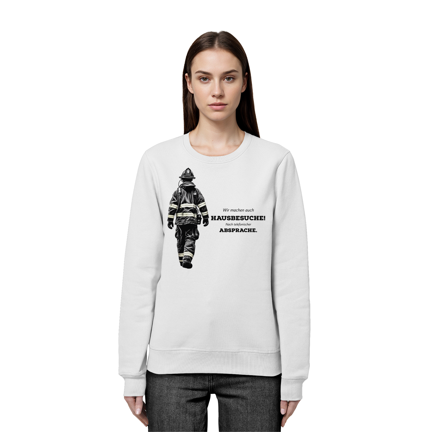 Wir machen auch Hausbesuche! Nach telefonischer Absprache. - Feuerwehr - Organic Basic Unisex Sweatshirt