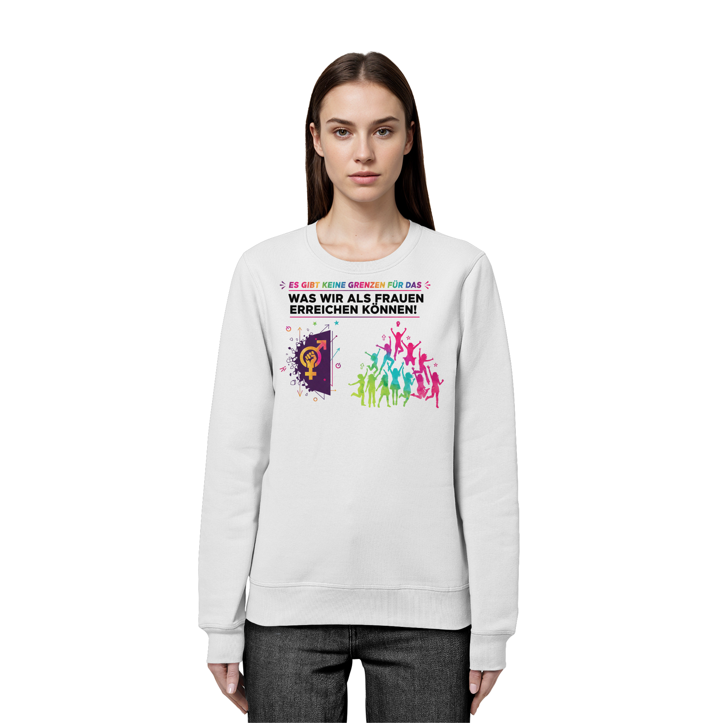 Es gibt keine Grenzen für das, was wir als Frauen erreichen können  - Frauenrechte - Organic Basic Unisex Sweatshirt