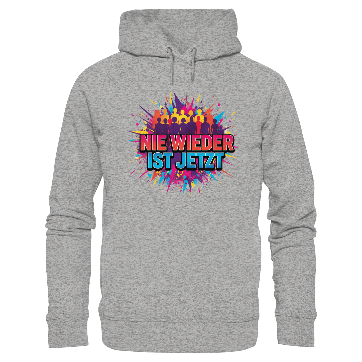 Nie wieder ist jetzt  (bunt) - Demokratie  - Organic Fashion Hoodie