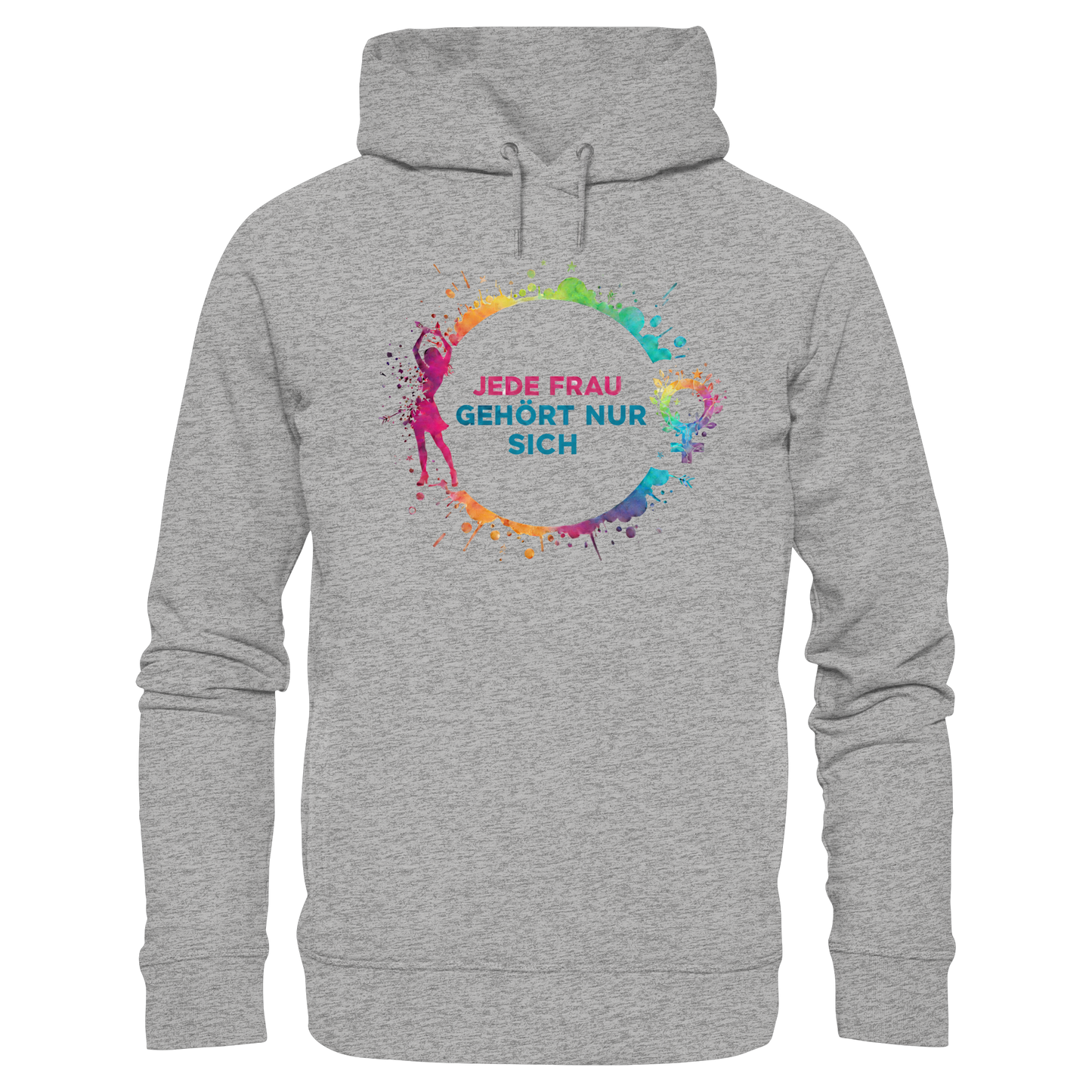Jede Frau gehört nur sich - Feminismus - Organic Fashion Hoodie
