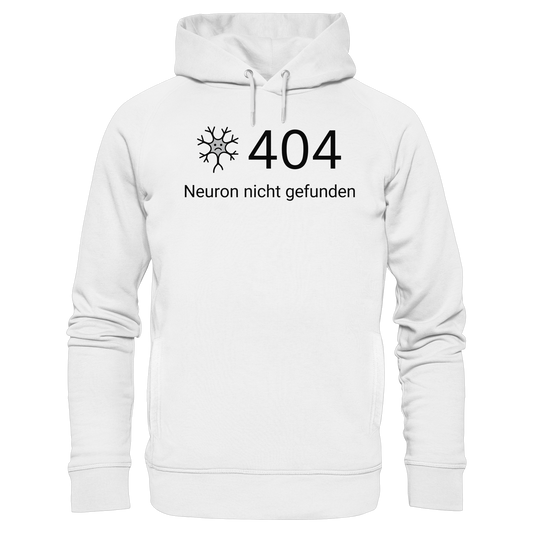 Error: 404 Neuron nicht gefunden - Medizinhumor - Organic Fashion Hoodie