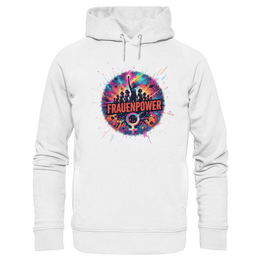 Frauenpower  - Feminismus - Organic Fashion Hoodie