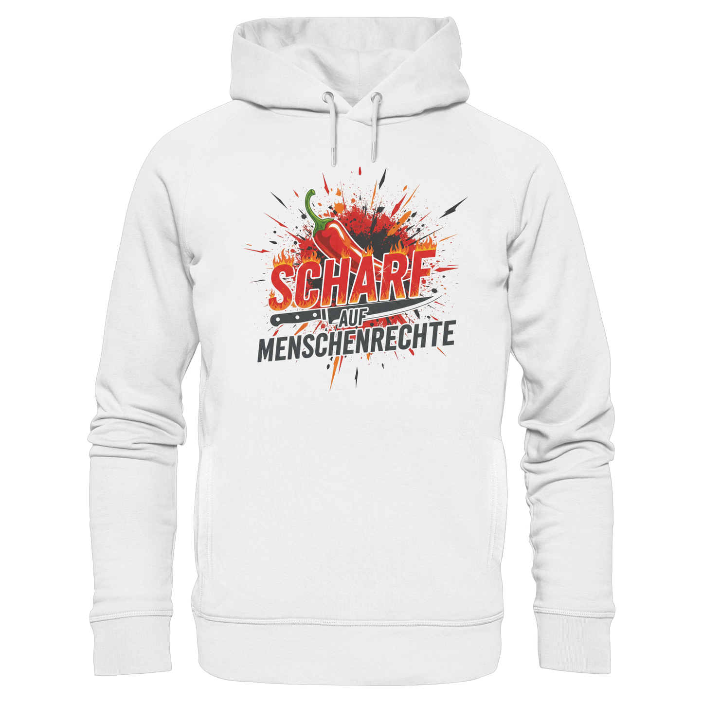 Scharf auf Menschenrechte - Demokratie - Organic Fashion Hoodie