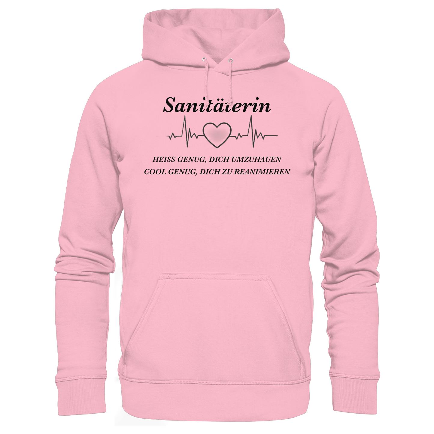 Sanitäterin: Heiß genug, dich umzuhauen, cool genug, dich zu reanimieren - Rettungsdienst - Organic Hoodie
