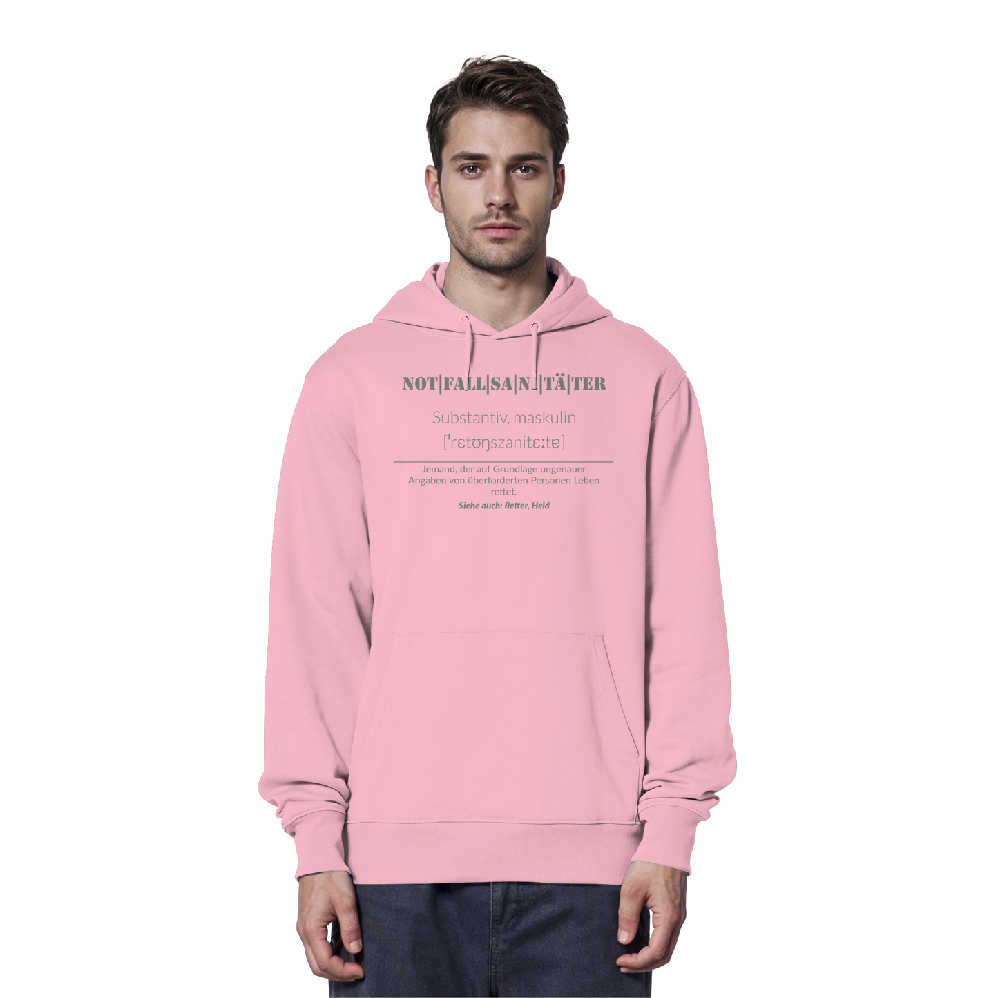Notfallsanitäter - Jemand der auf Grundlage ungenauer Angaben von überforderten Personen Leben rettet - Organic Hoodie