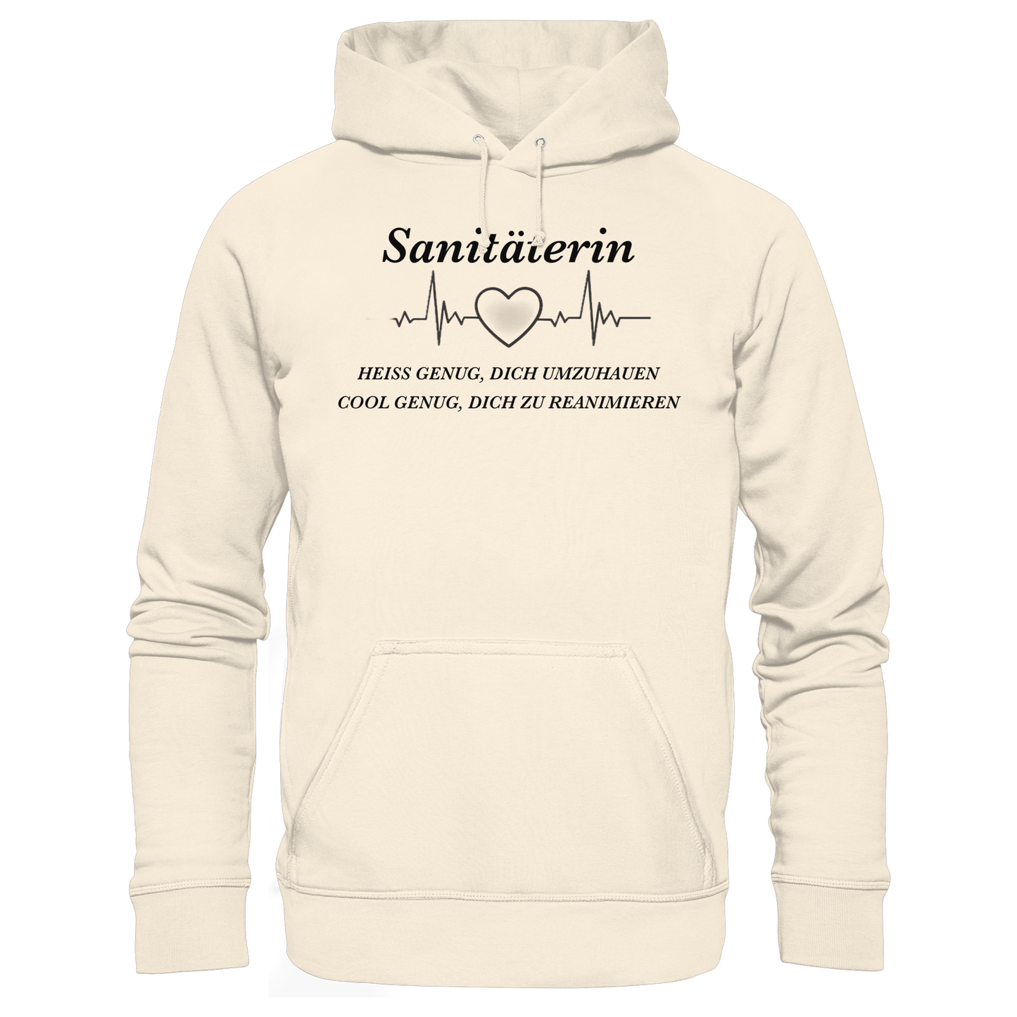 Sanitäterin: Heiß genug, dich umzuhauen, cool genug, dich zu reanimieren - Rettungsdienst - Organic Hoodie