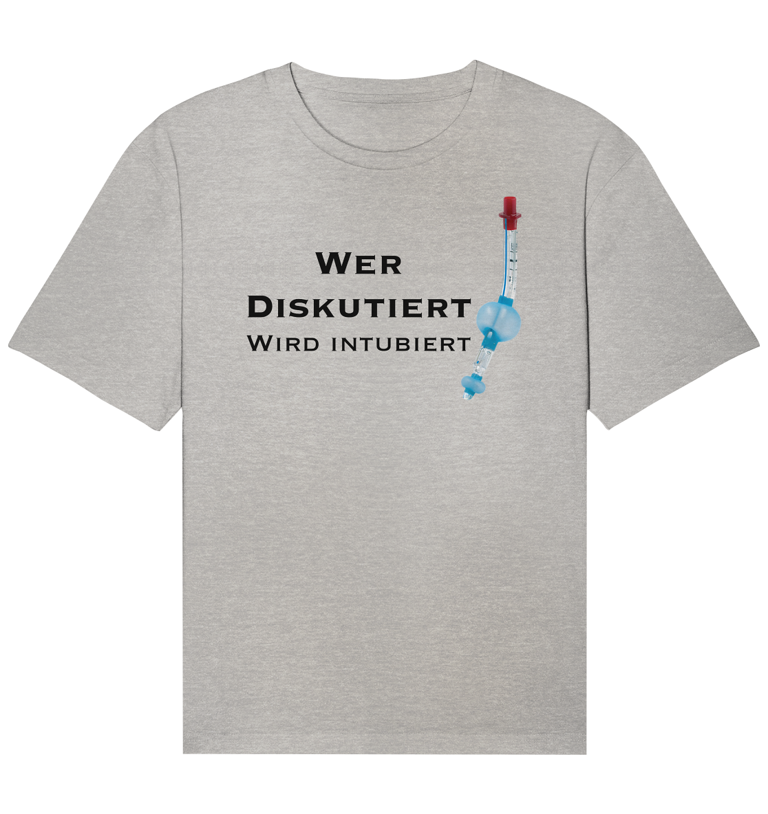 Wer diskutiert, wird intubiert. - Organic Relaxed Shirt