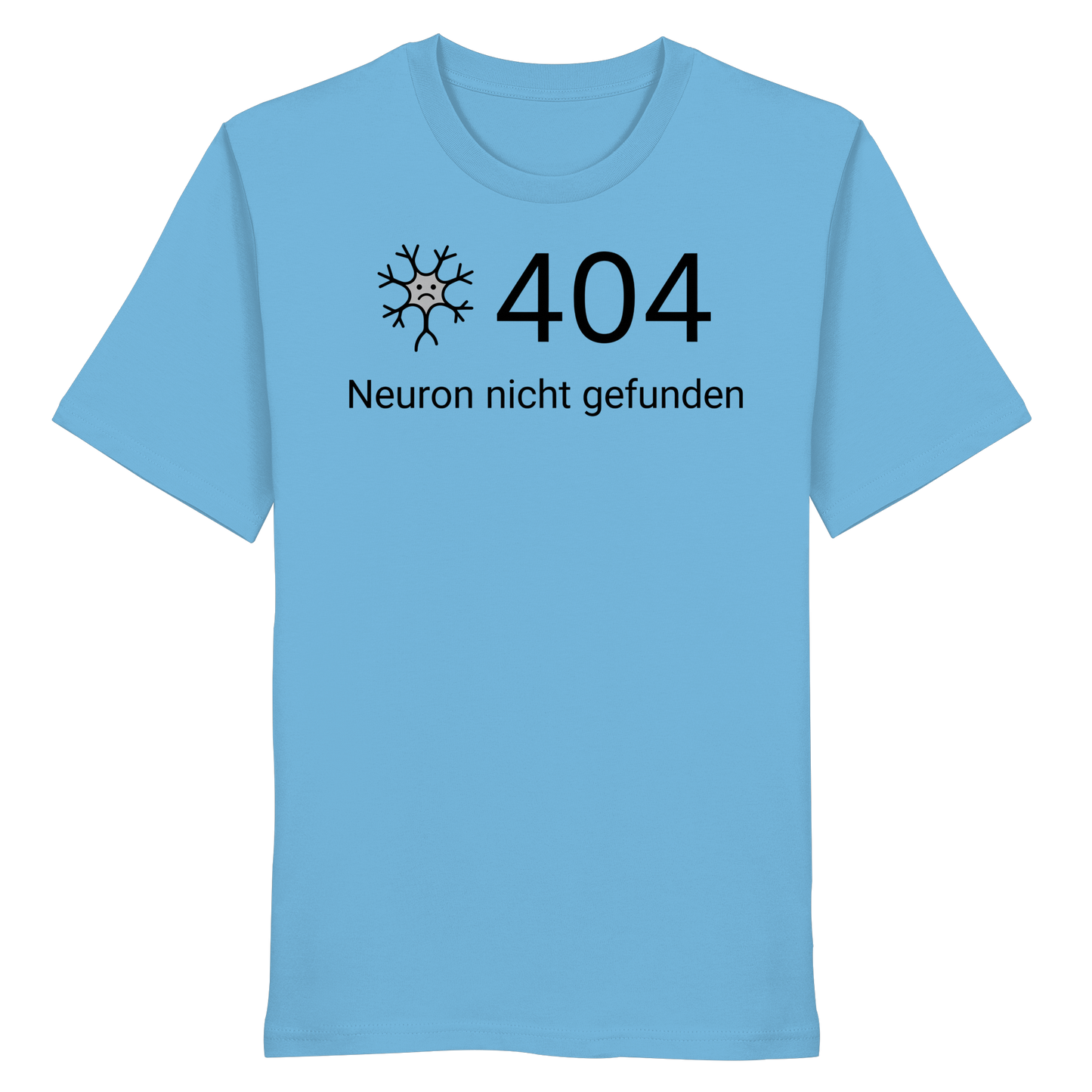 Error: 404 Neuron nicht gefunden - Medizinhumor - Organic Shirt