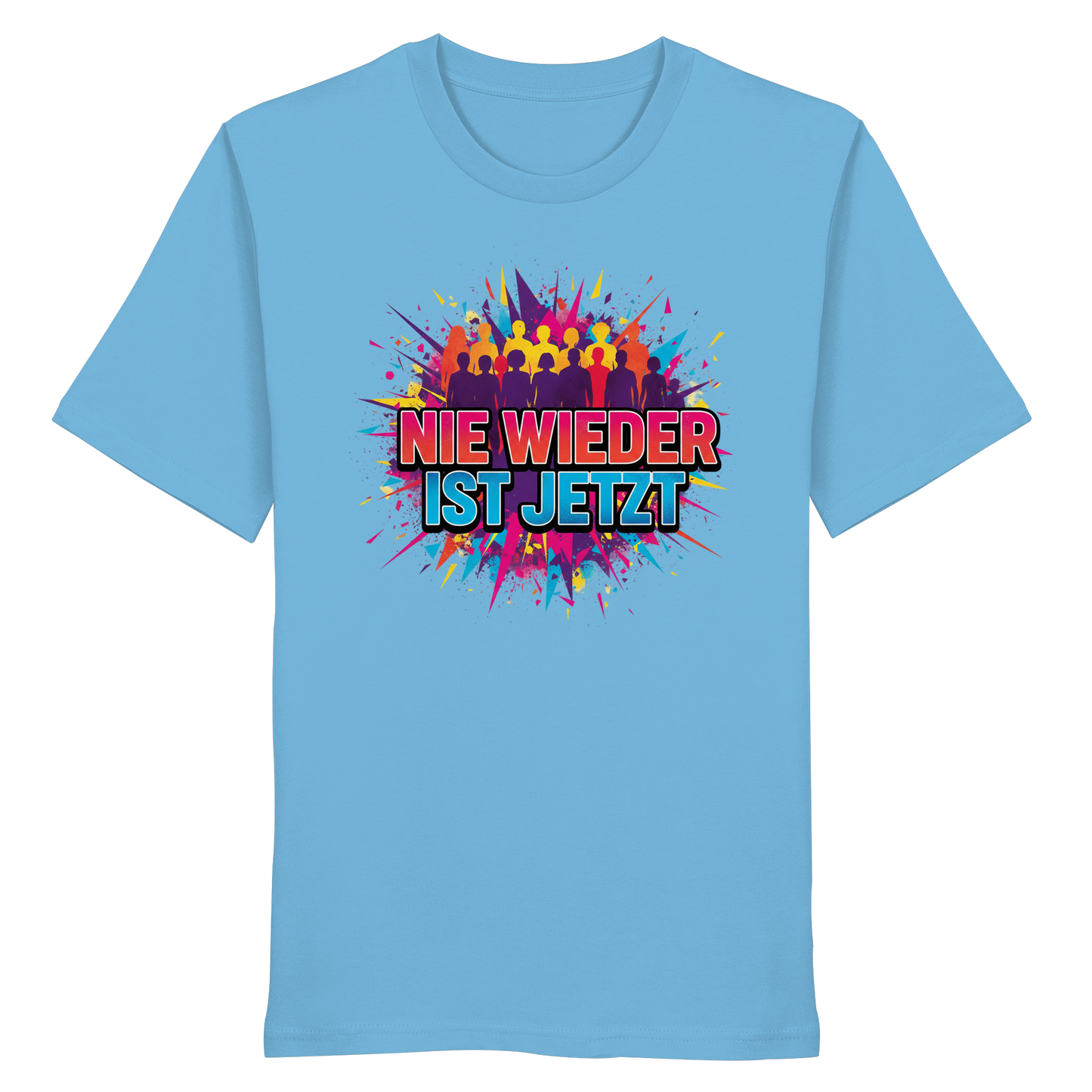 Nie wieder ist jetzt  (bunt) - Demokratie  - Organic Shirt