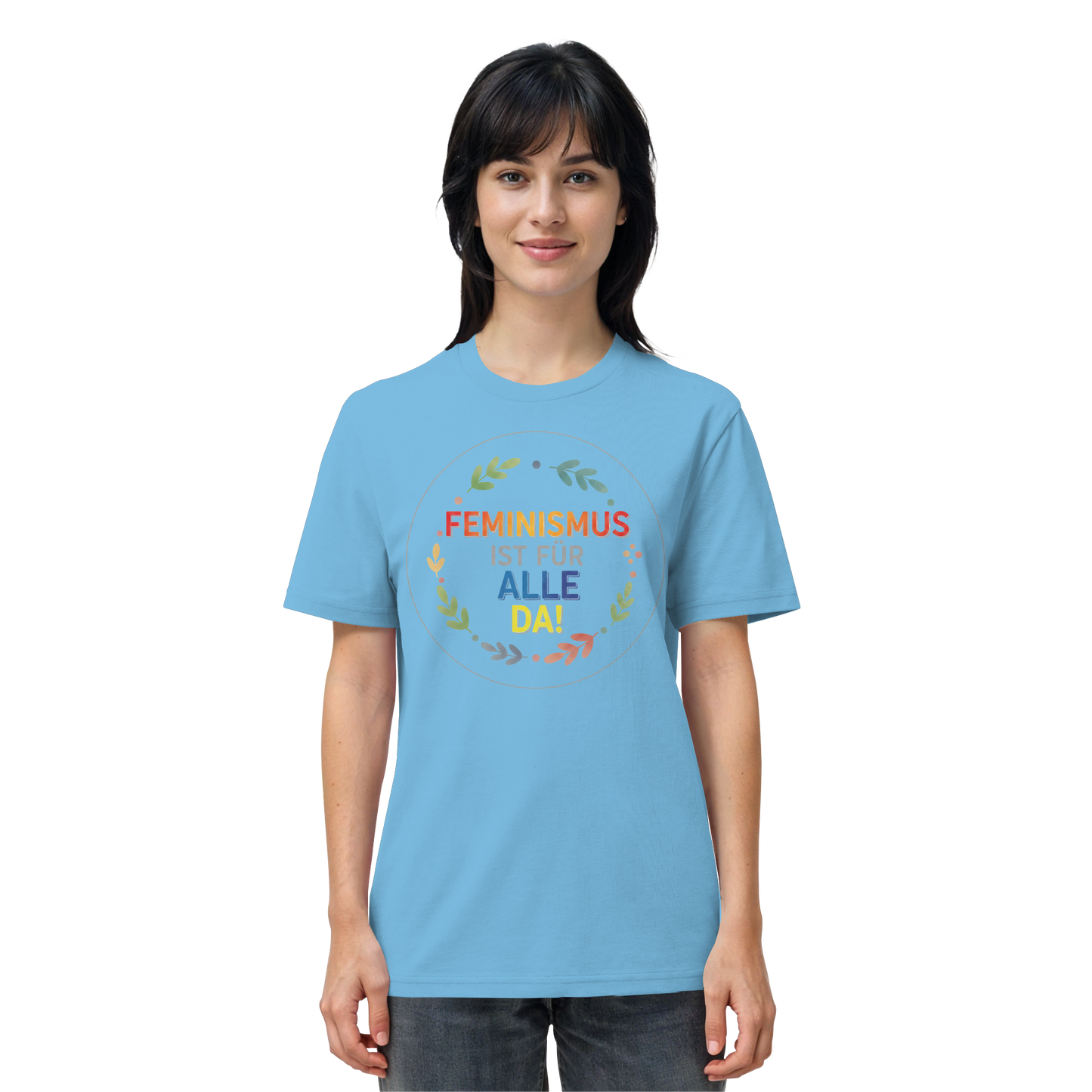 Feminismus ist für alle da - Organic Shirt