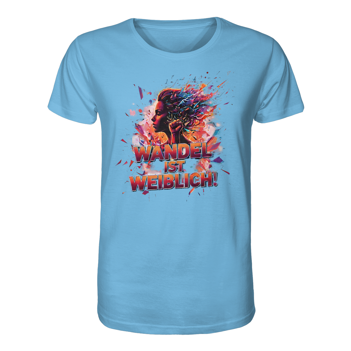 Wandel ist weiblich - Feminismus - Organic Shirt