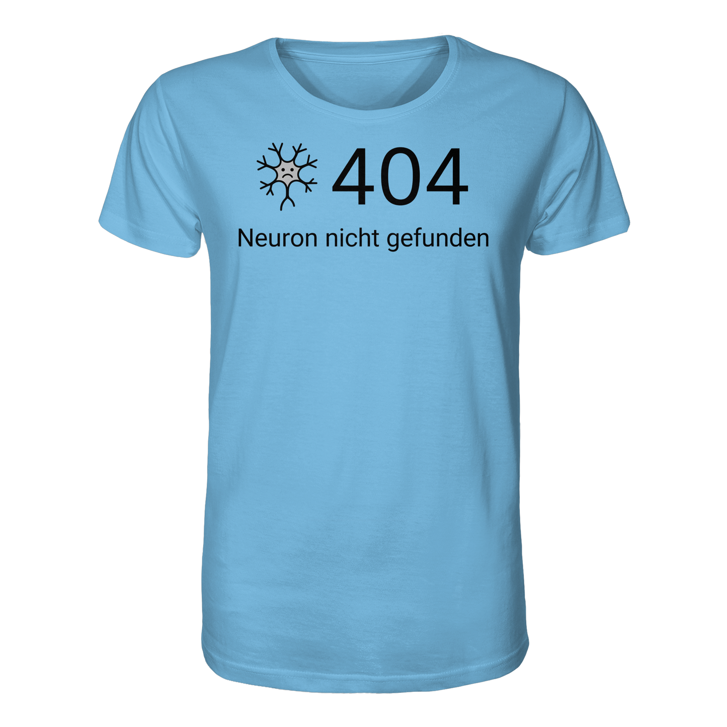 Error: 404 Neuron nicht gefunden - Medizinhumor - Organic Shirt