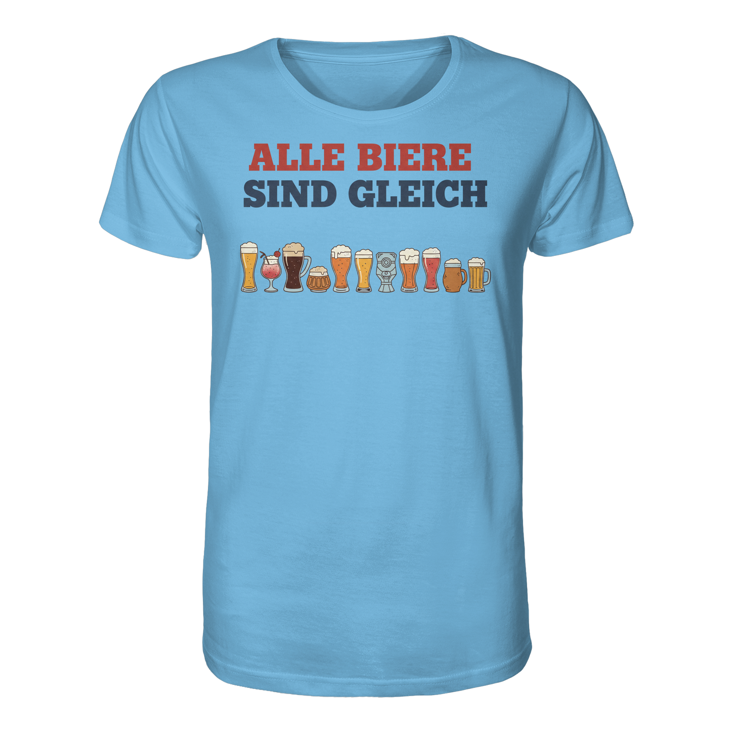 Alle Biere sind gleich  - Demokratie - Organic Shirt