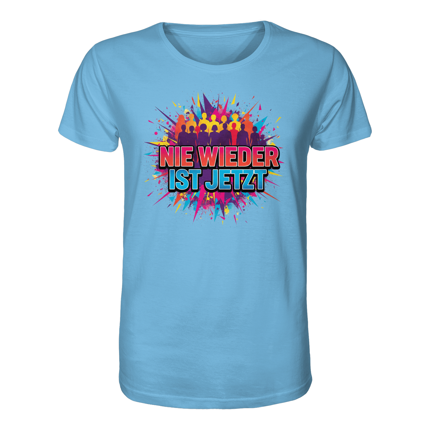 Nie wieder ist jetzt  (bunt) - Demokratie  - Organic Shirt