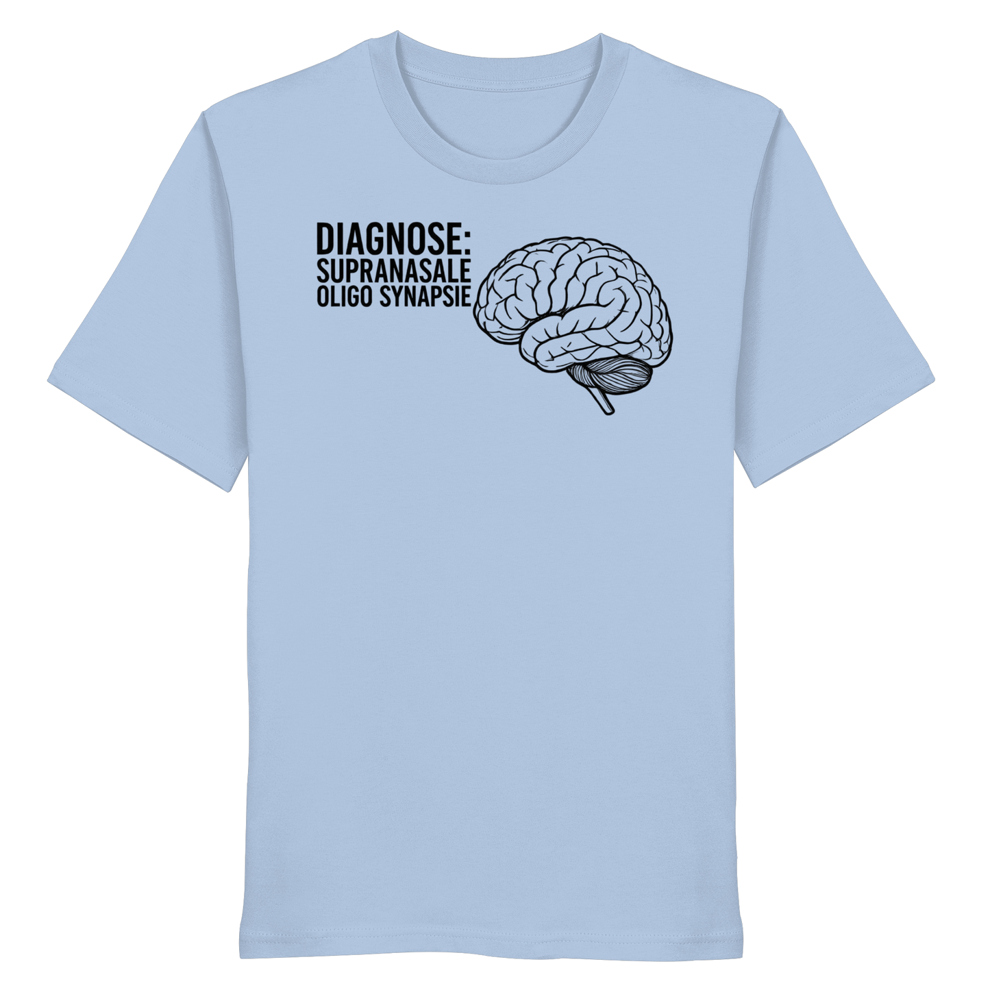 Diagnose: Supranasale Olingo Synapsie - Medizinhumor - Organic Shirt