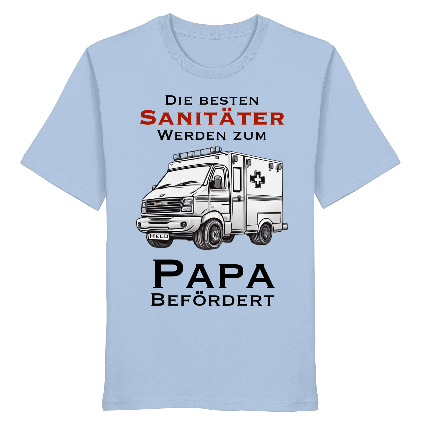 Die besten Sanitäter werden zum PAPA befördert - Rettungsdienst - Organic Shirt