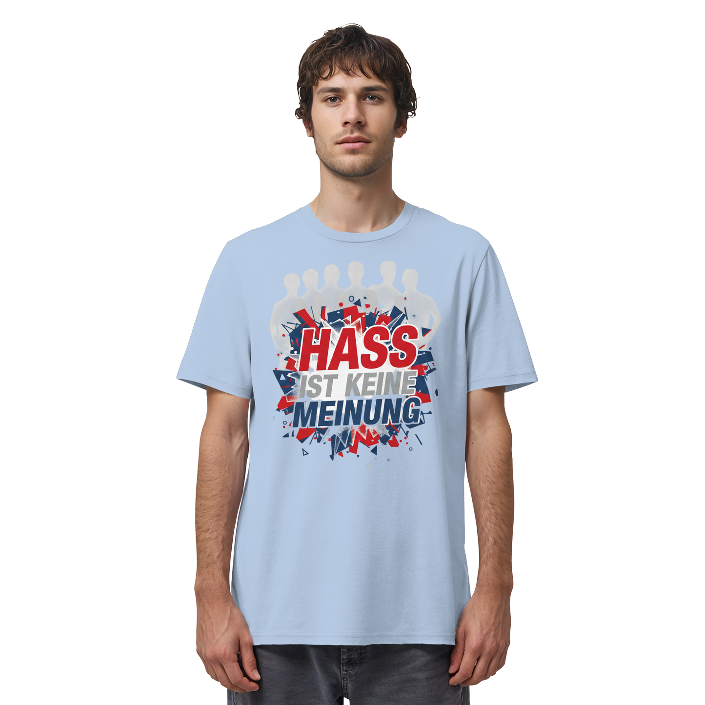 Hass ist keine Meinung  - Demokratie - Organic Shirt