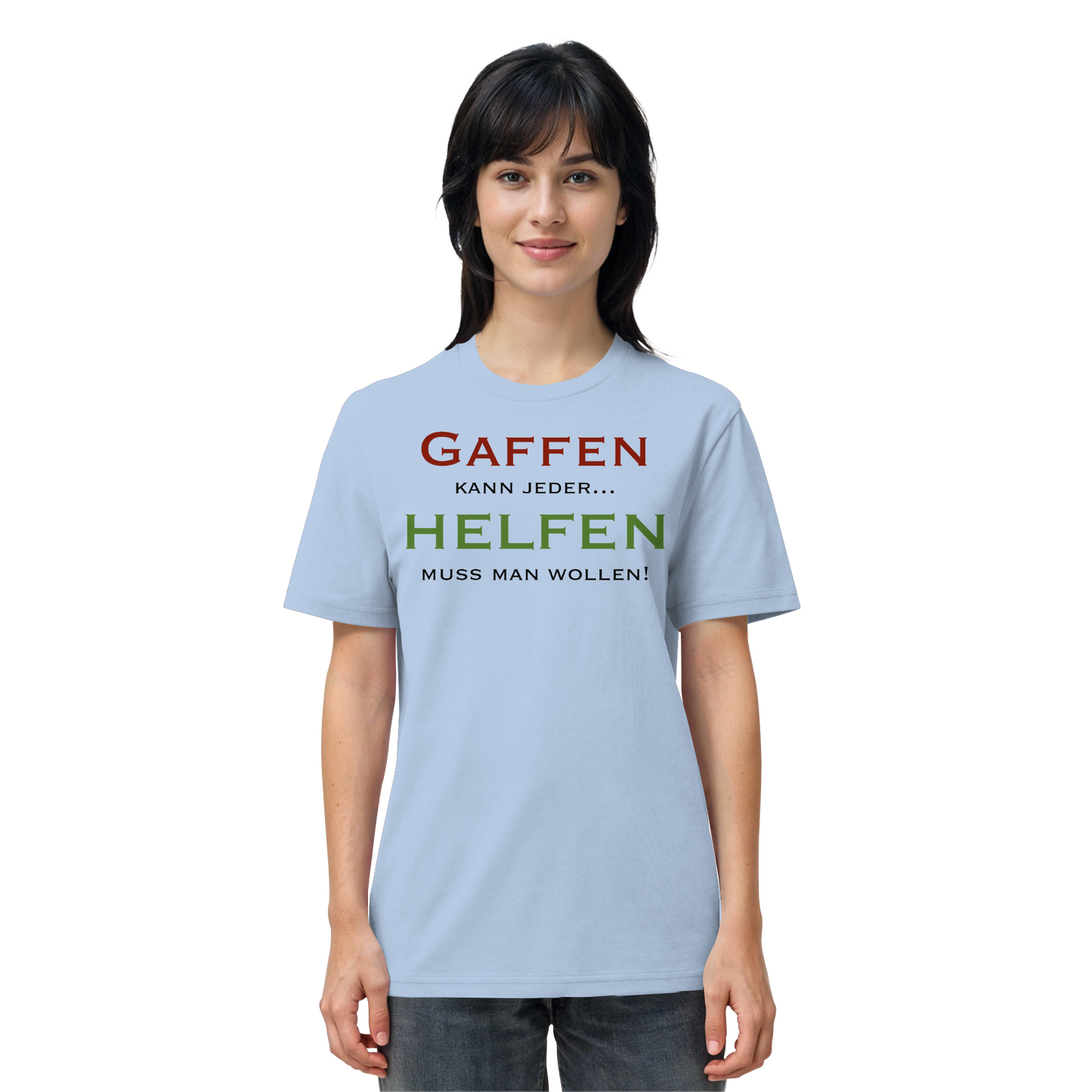 Gaffen kann jeder... HELFEN muss man wollen! - Rettungsdienst - Organic Shirt