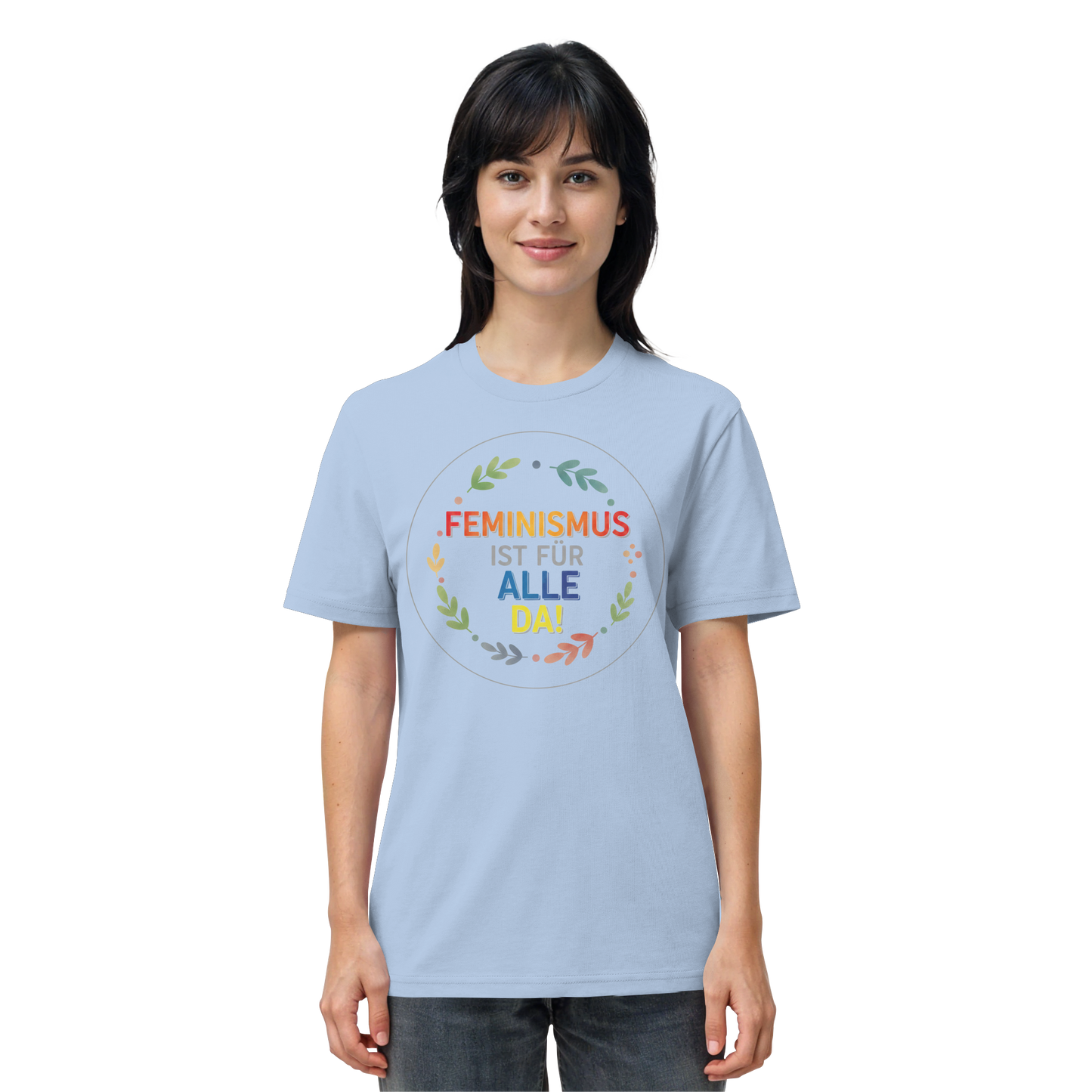 Feminismus ist für alle da - Organic Shirt
