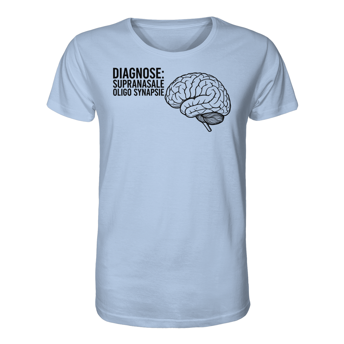Diagnose: Supranasale Olingo Synapsie - Medizinhumor - Organic Shirt
