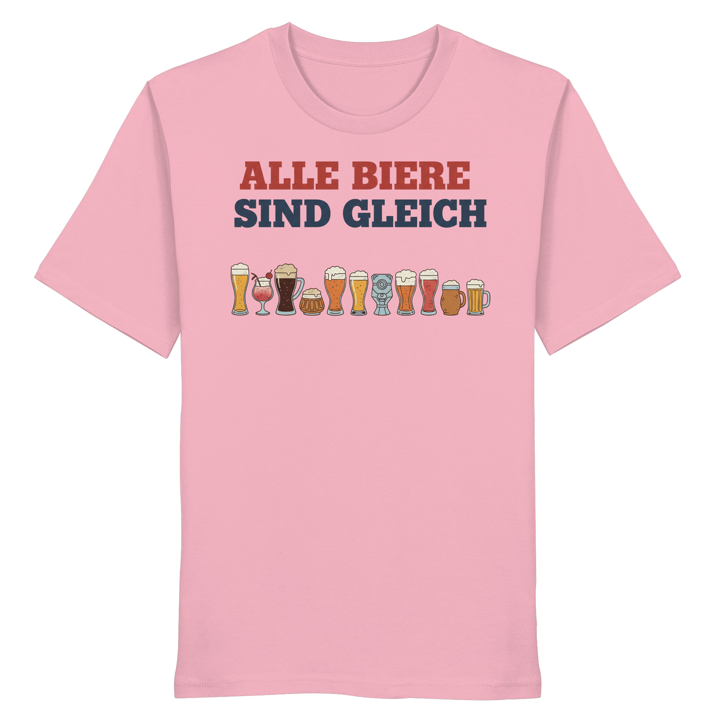 Alle Biere sind gleich  - Demokratie - Organic Shirt