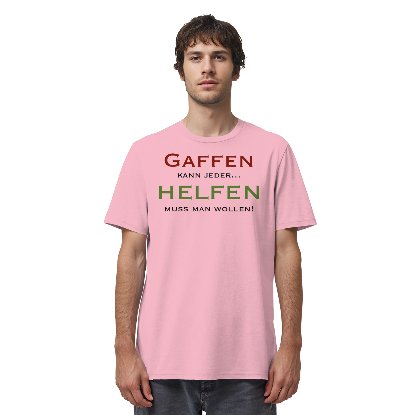 Gaffen kann jeder... HELFEN muss man wollen! - Rettungsdienst - Organic Shirt
