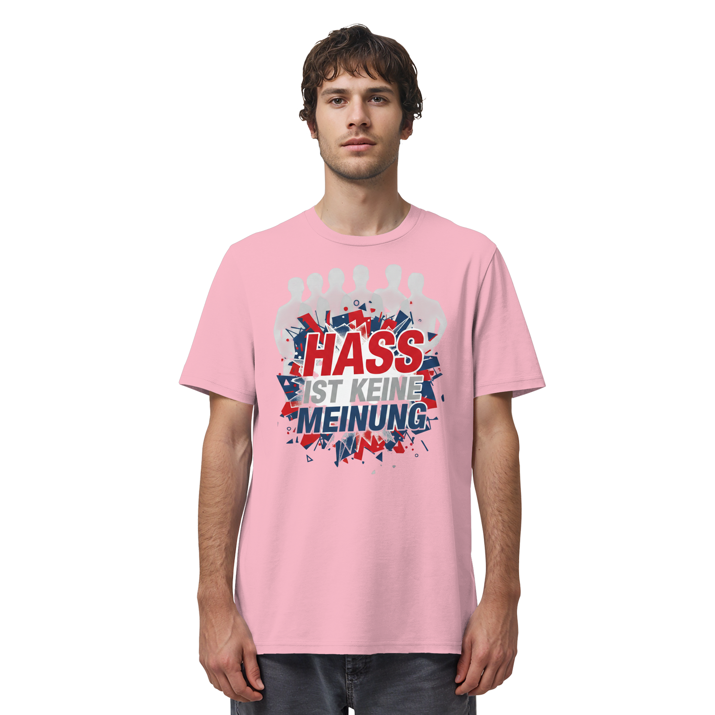 Hass ist keine Meinung  - Demokratie - Organic Shirt