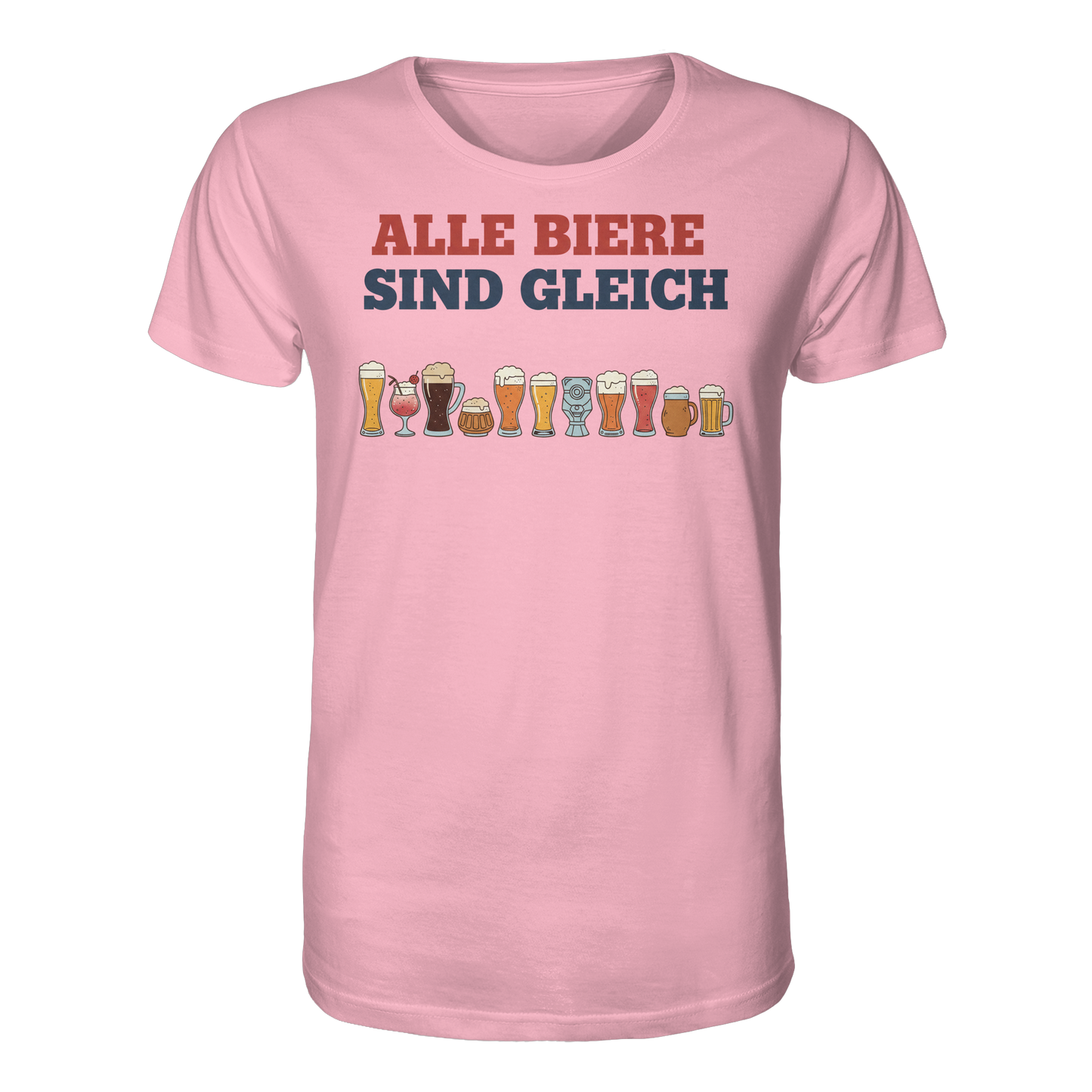 Alle Biere sind gleich  - Demokratie - Organic Shirt
