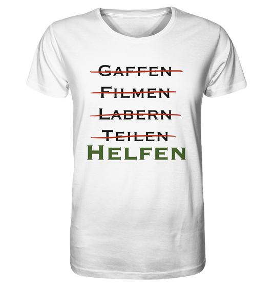 Gaffen, Filmen, Labern, Teilen => HELFEN - Organic Shirt