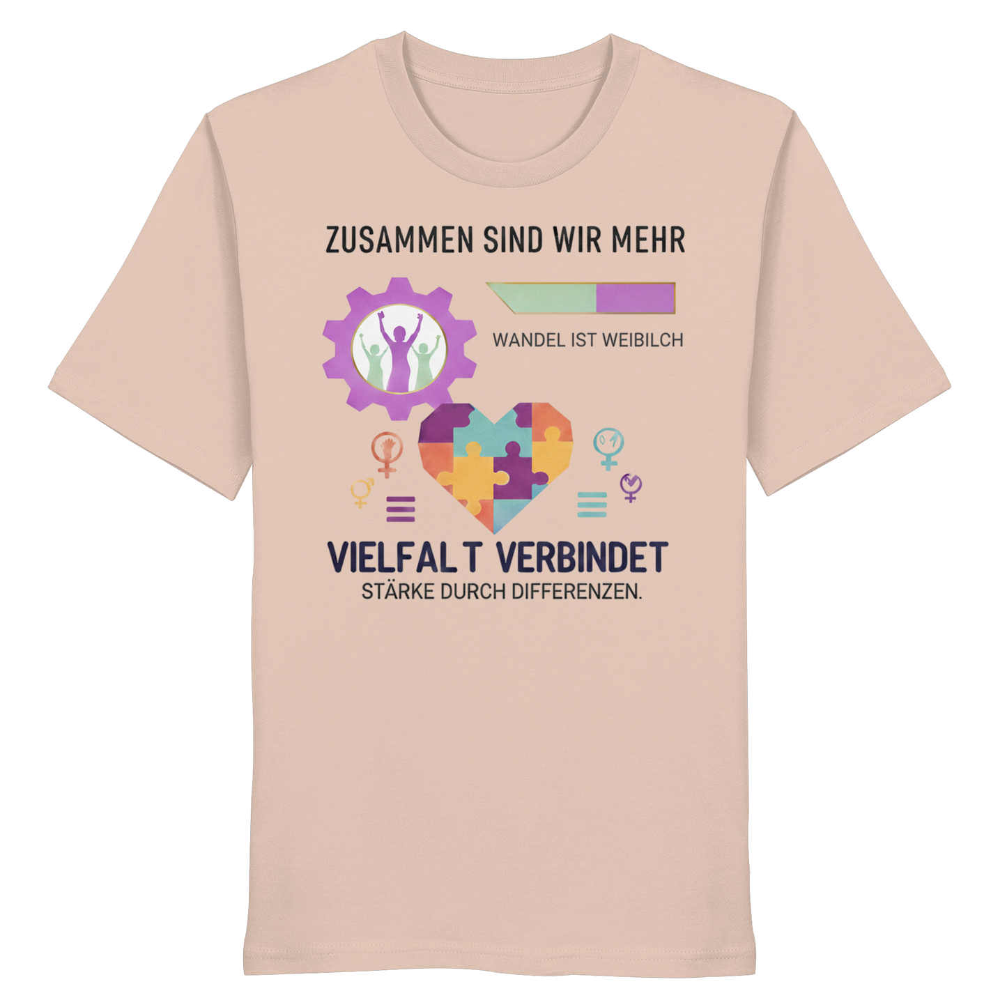 Zusammen sind wir mehr, Vielfalt verbindet - Frauenrechte - Organic Shirt