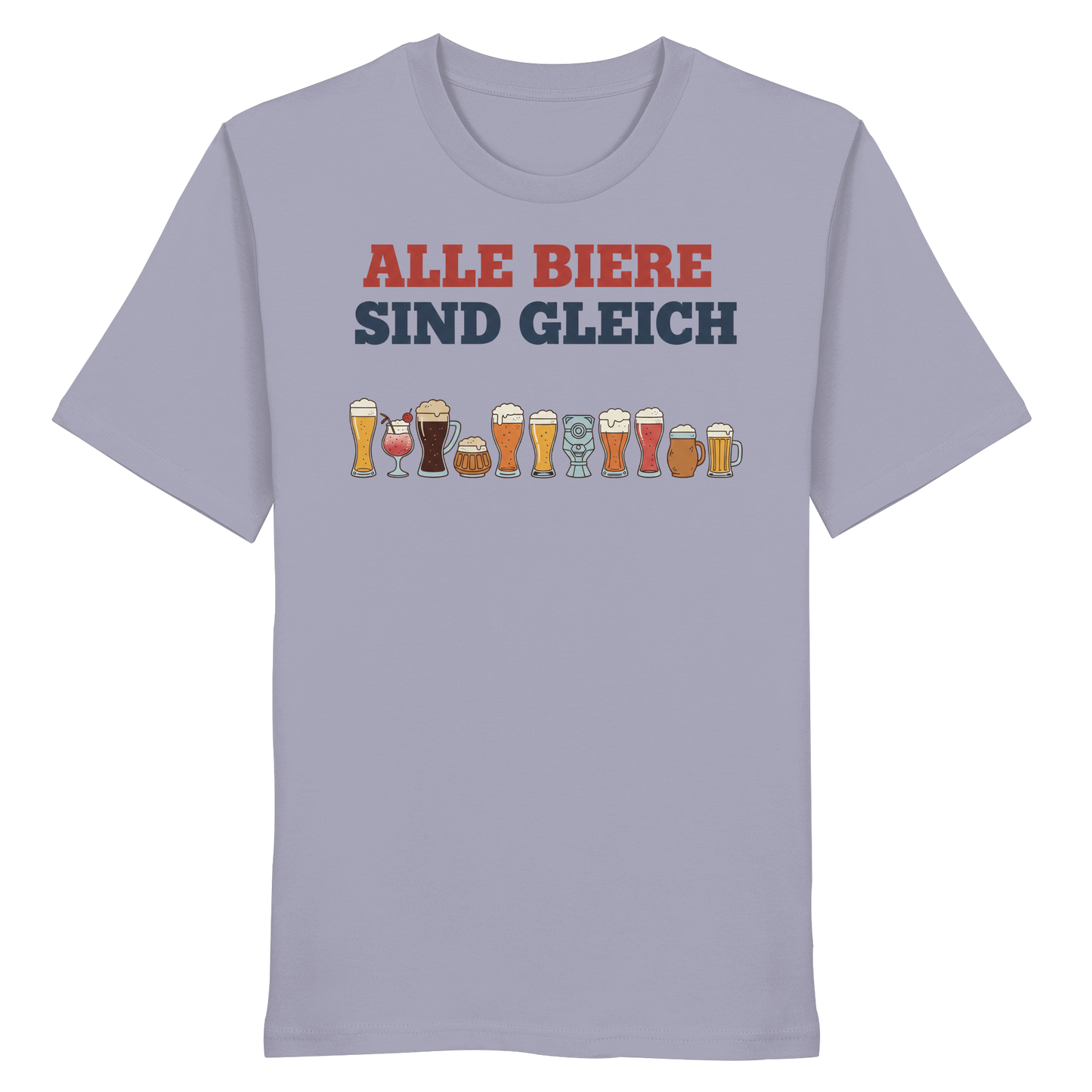 Alle Biere sind gleich  - Demokratie - Organic Shirt