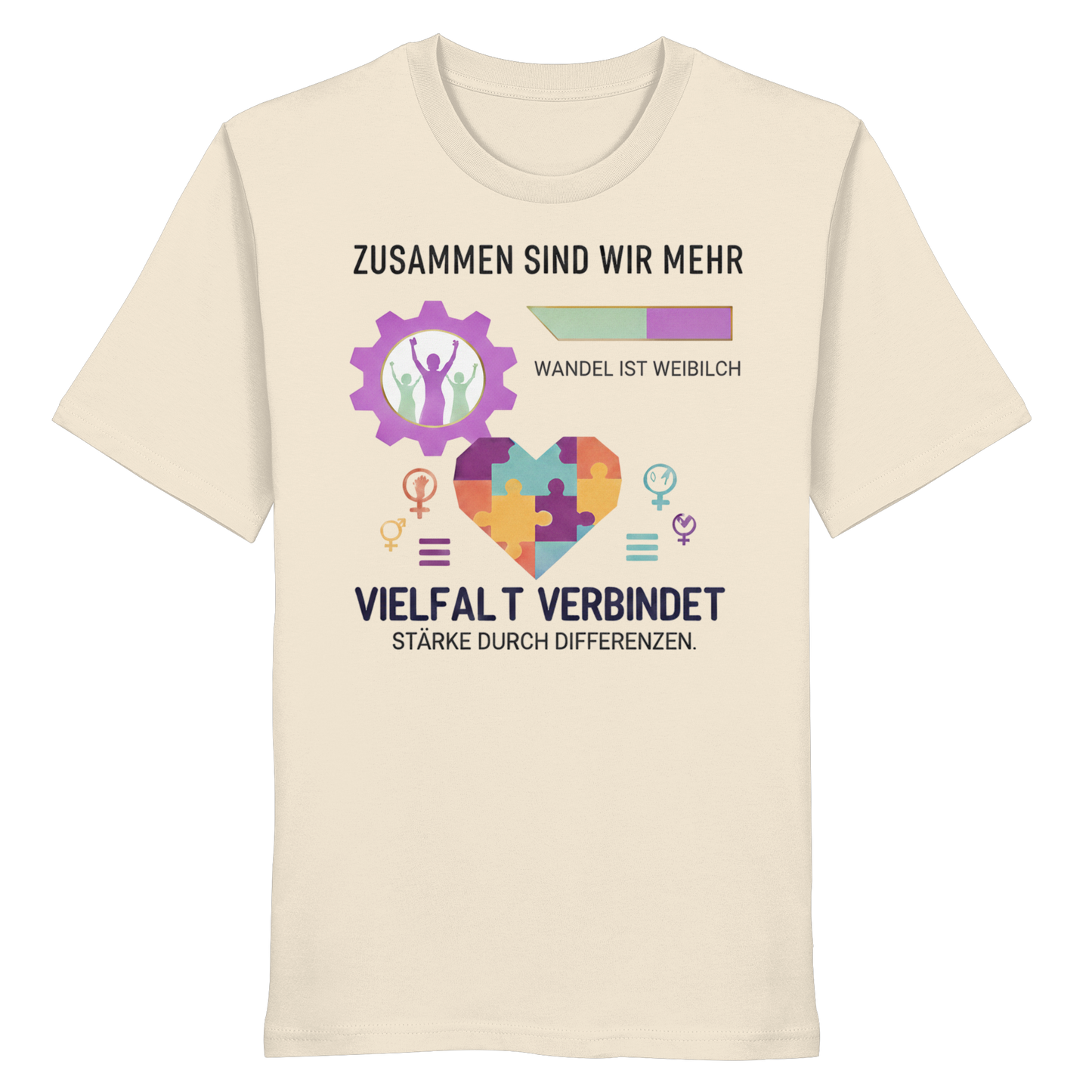 Zusammen sind wir mehr, Vielfalt verbindet - Frauenrechte - Organic Shirt