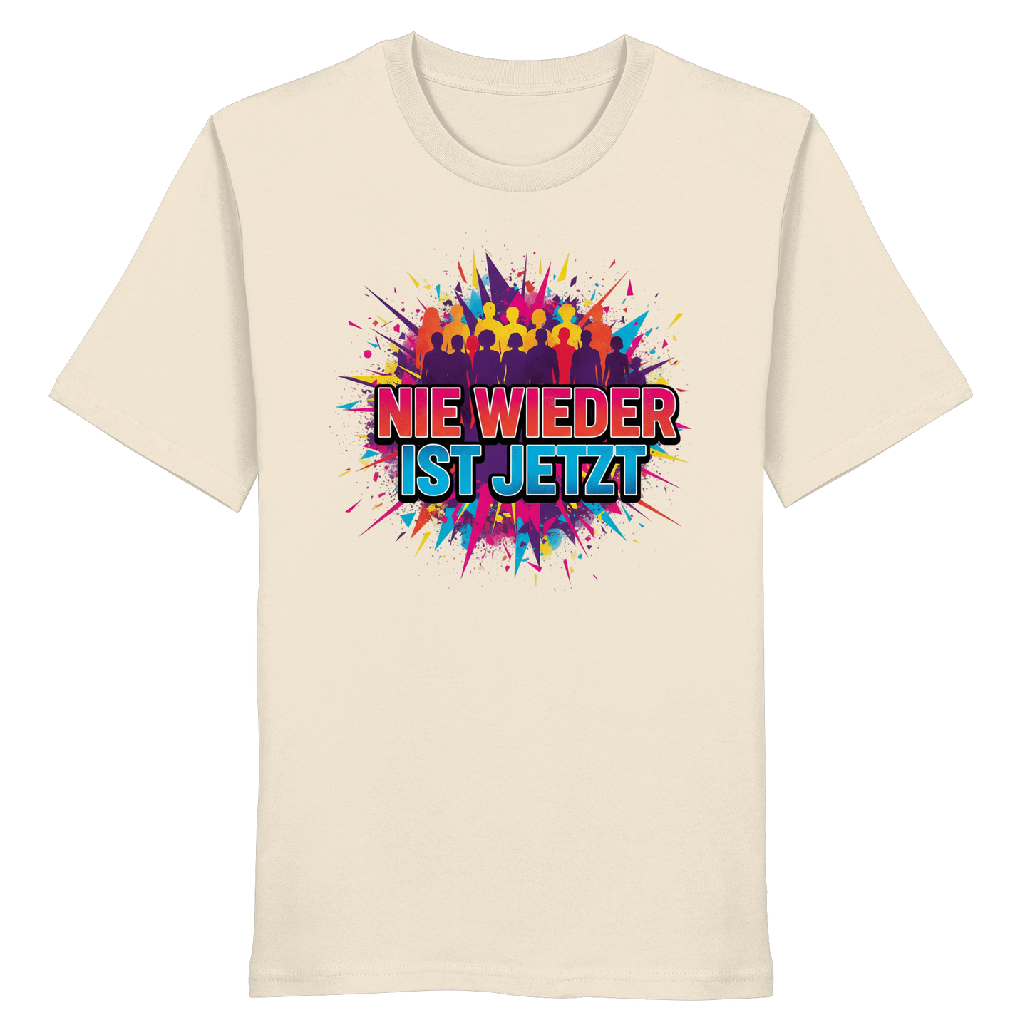 Nie wieder ist jetzt  (bunt) - Demokratie  - Organic Shirt