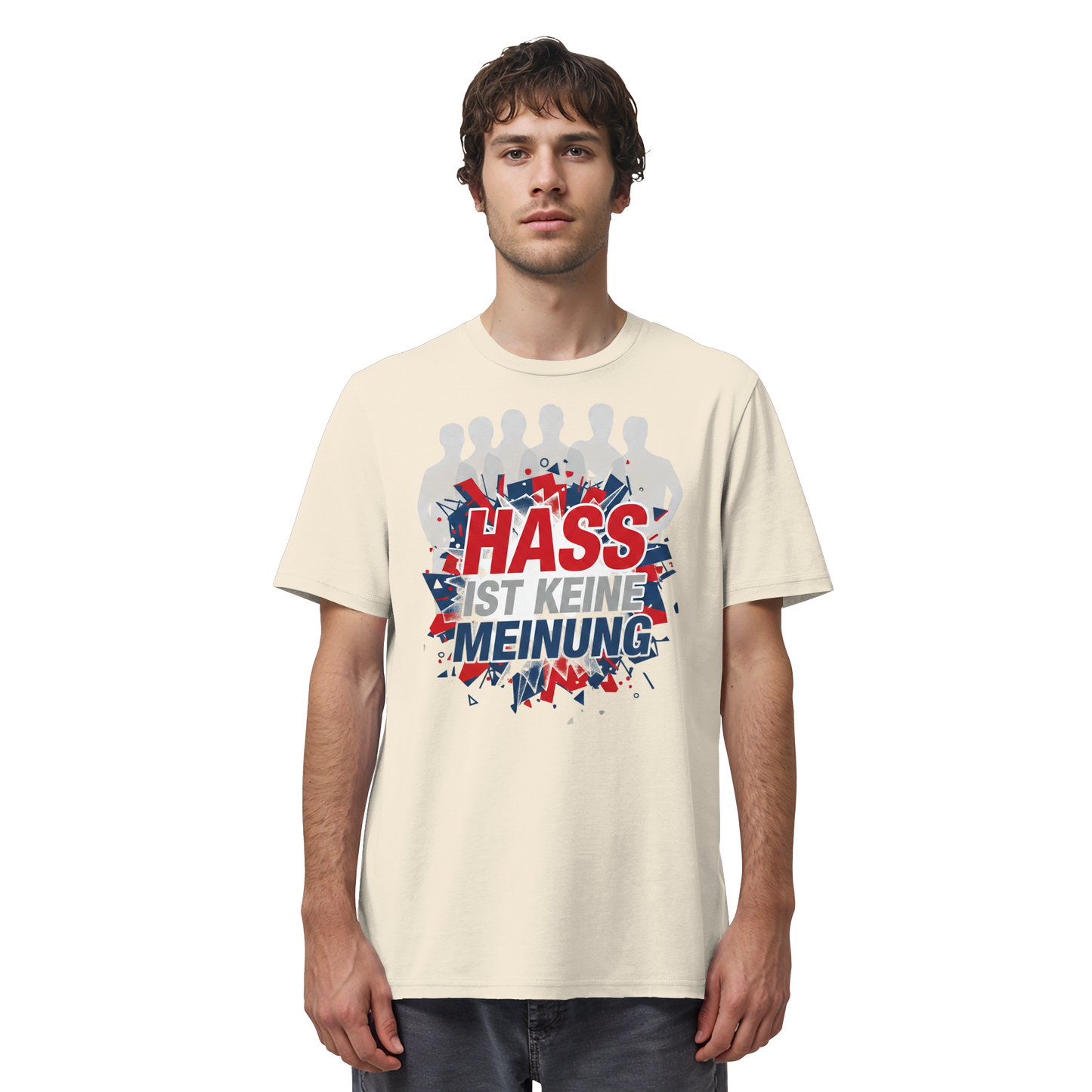 Hass ist keine Meinung  - Demokratie - Organic Shirt