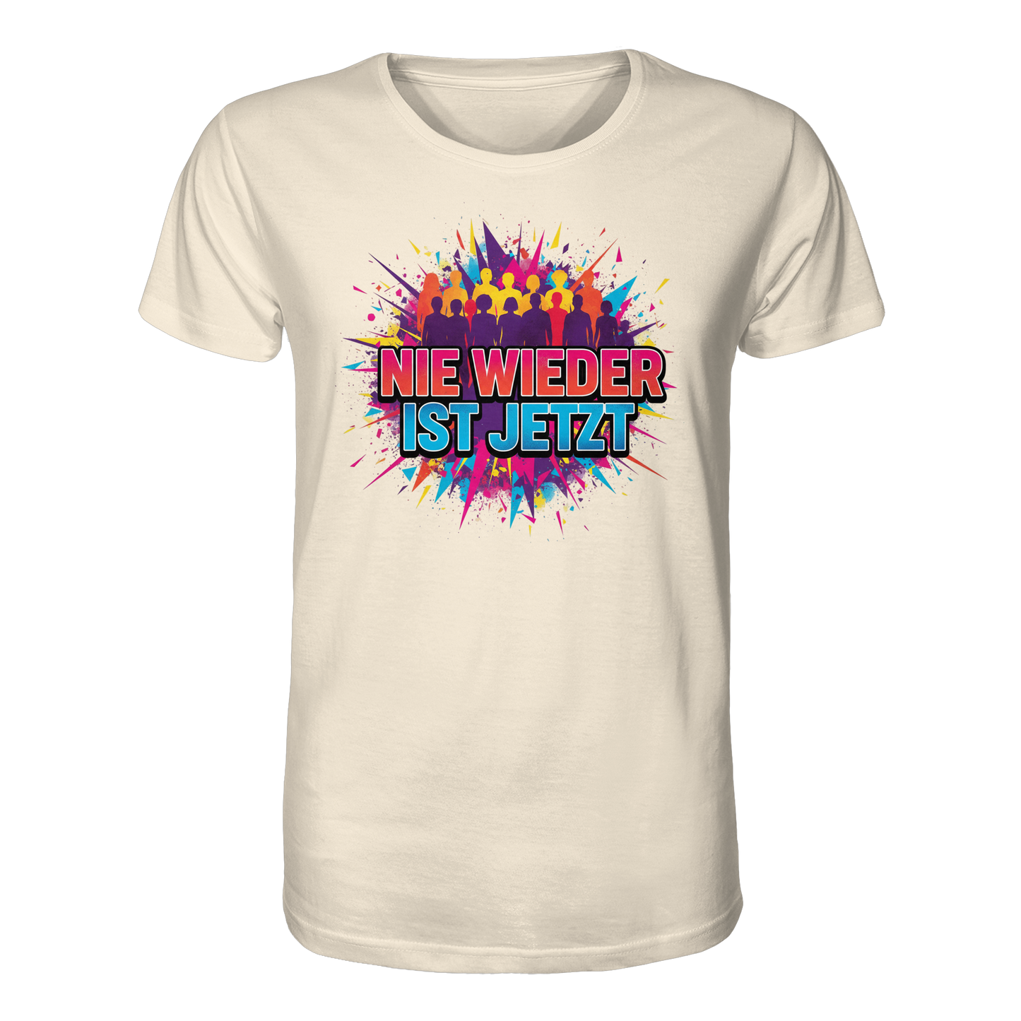 Nie wieder ist jetzt  (bunt) - Demokratie  - Organic Shirt