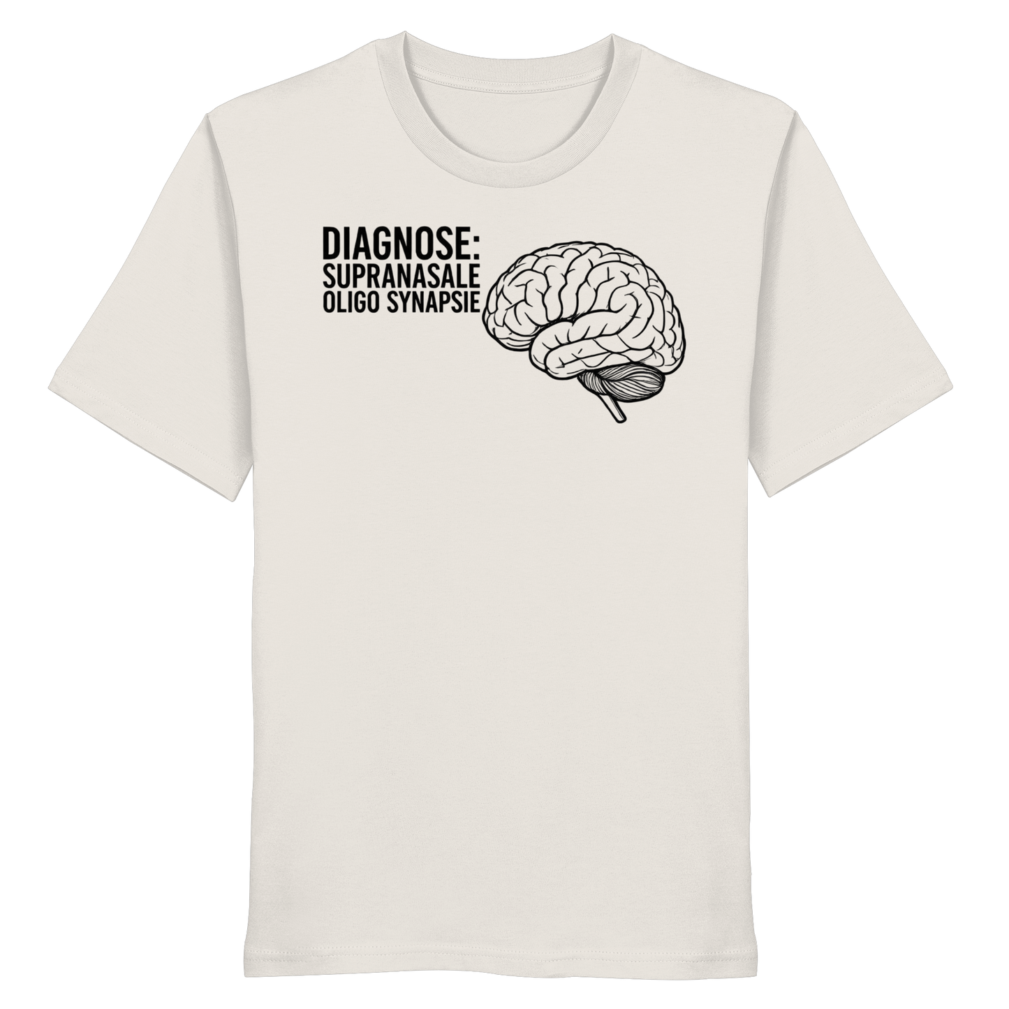 Diagnose: Supranasale Olingo Synapsie - Medizinhumor - Organic Shirt