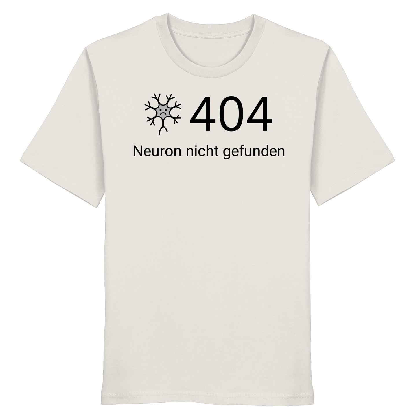 Error: 404 Neuron nicht gefunden - Medizinhumor - Organic Shirt