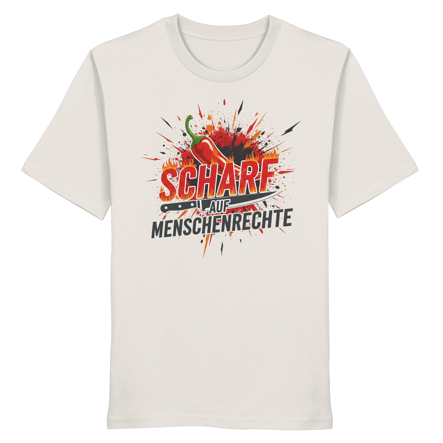 Scharf auf Menschenrechte - Demokratie - Organic Shirt