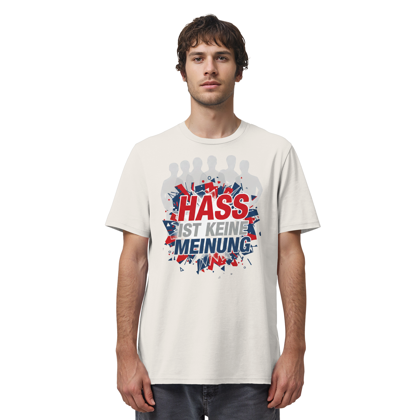Hass ist keine Meinung  - Demokratie - Organic Shirt
