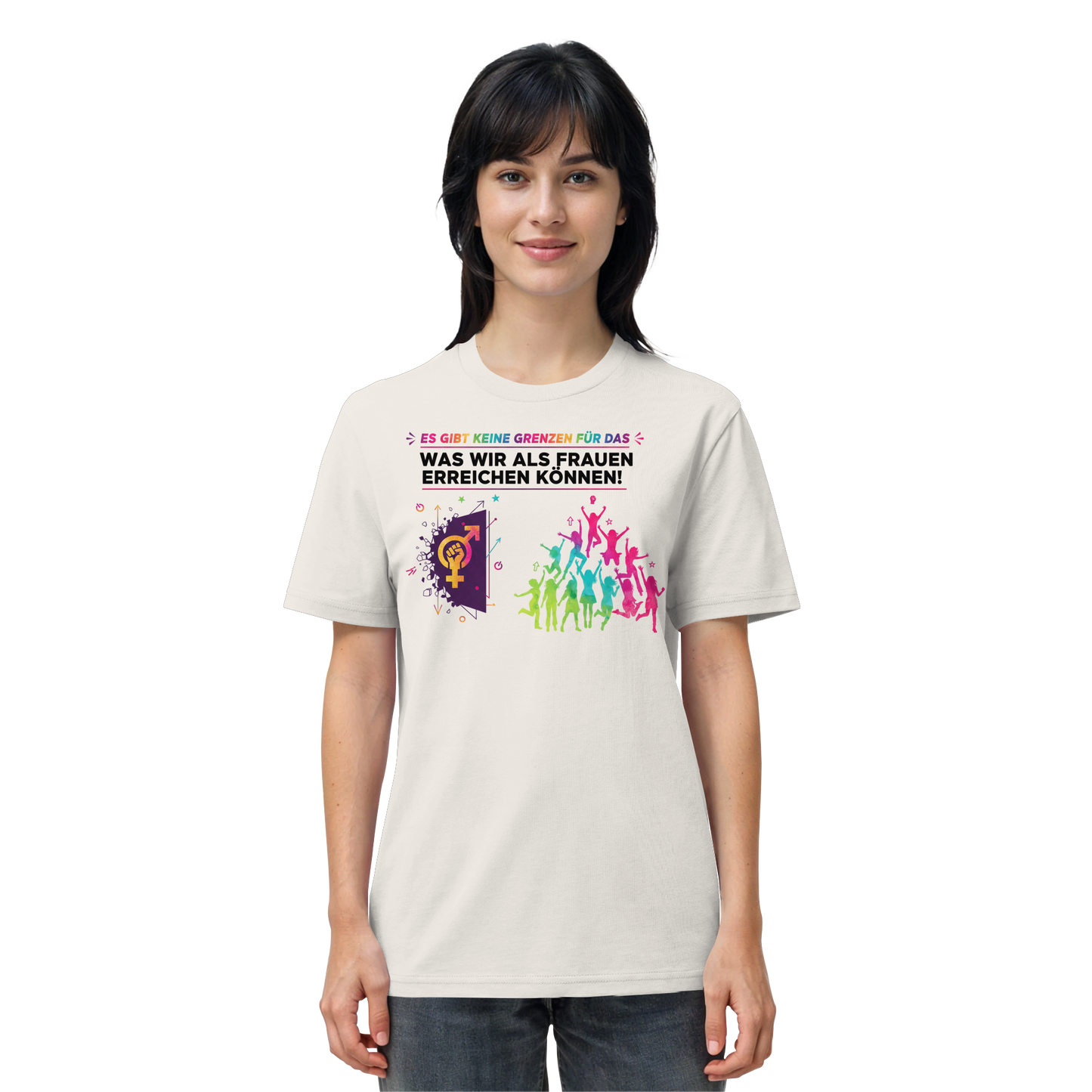 Es gibt keine Grenzen für das, was wir als Frauen erreichen können  - Frauenrechte - Organic Shirt