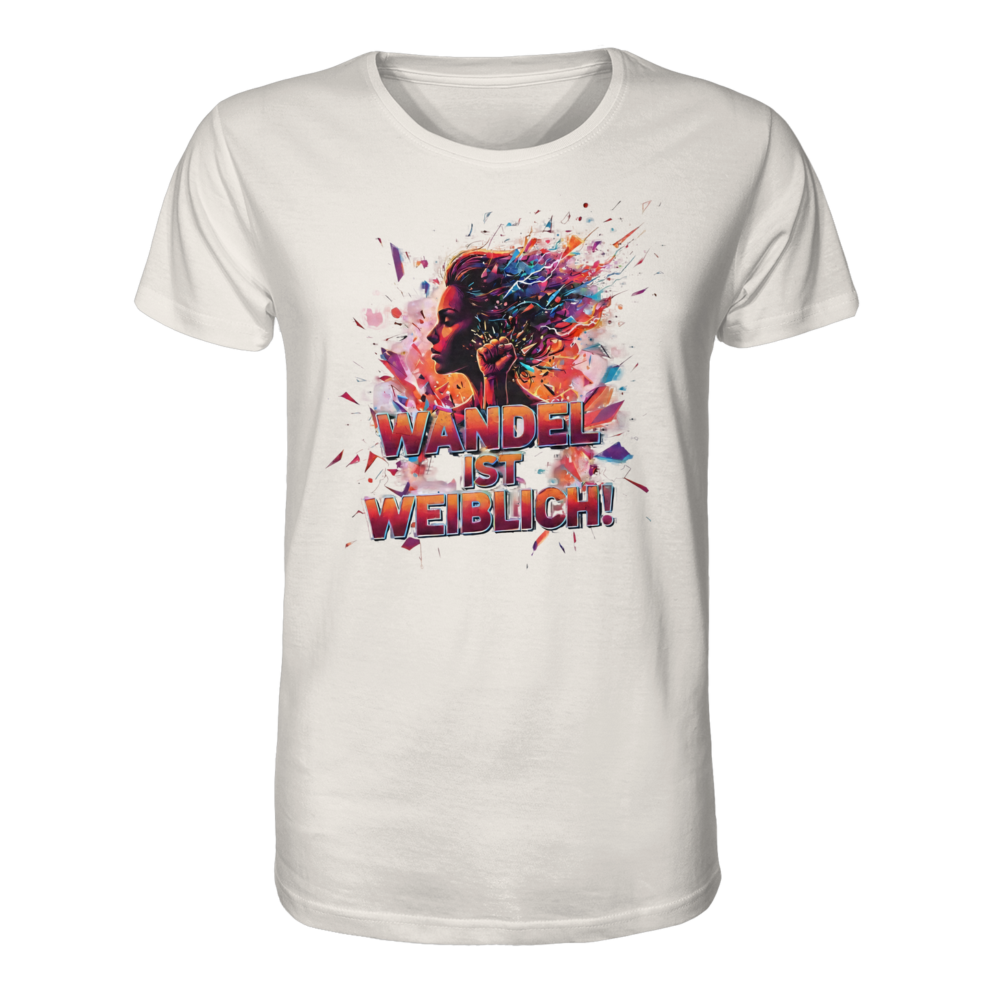 Wandel ist weiblich - Feminismus - Organic Shirt